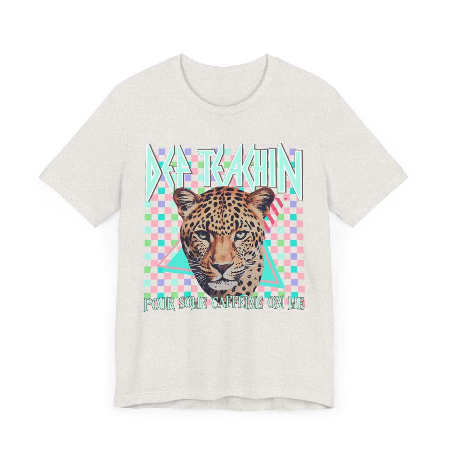 Def Teachin' Teacher Tee