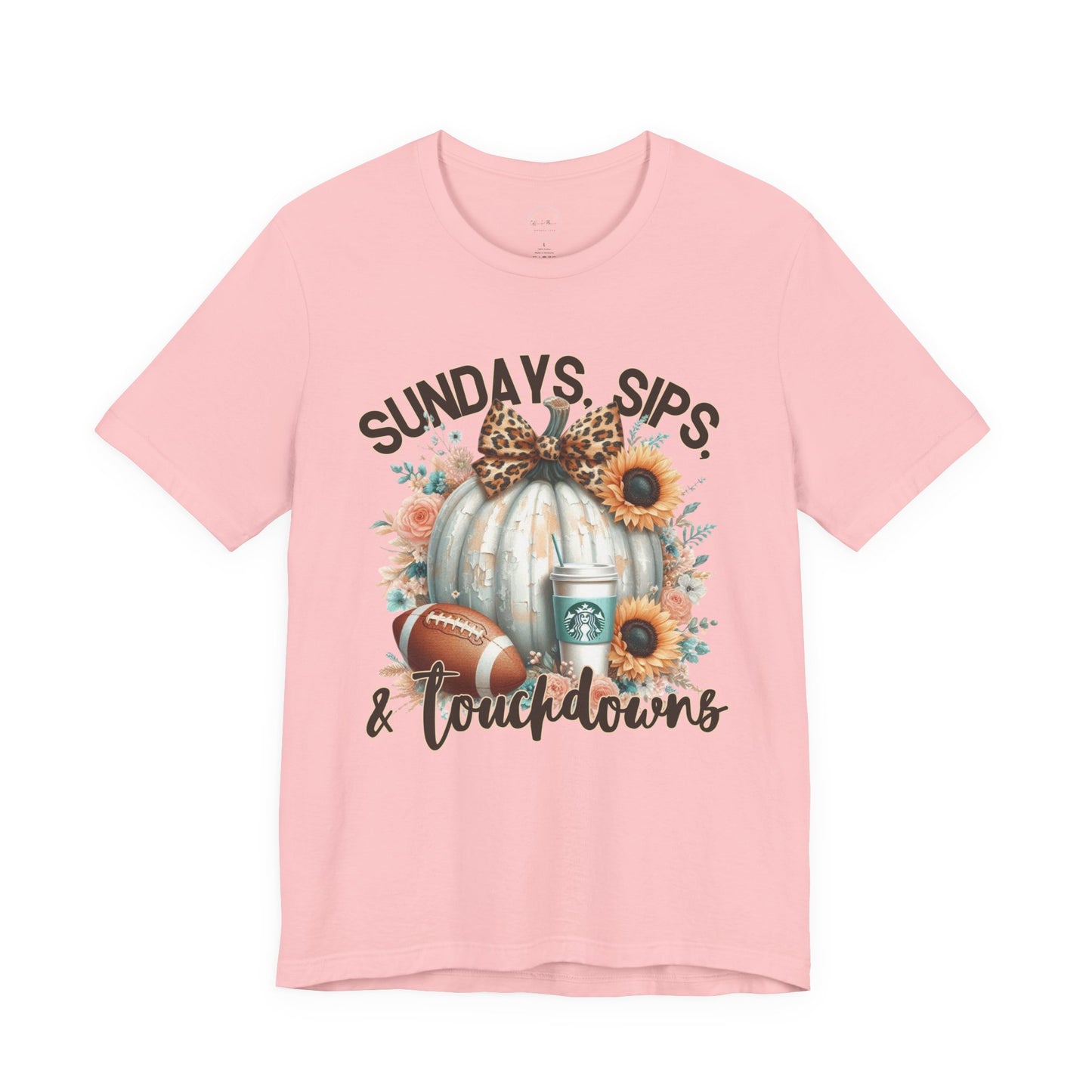 Football Tee - Sundays, Sips, & Touchdowns - Pumpkin, Latte, Sunflowers & Football
