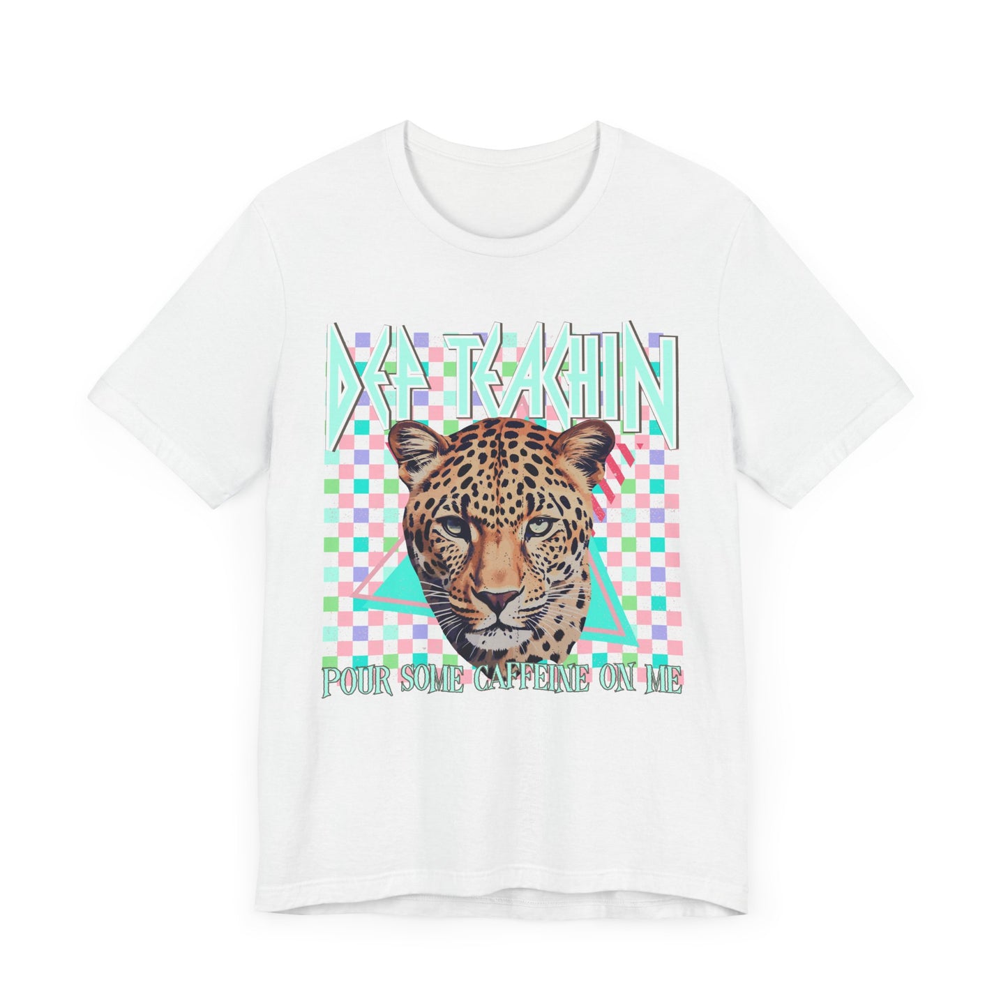 Def Teachin' Teacher Tee