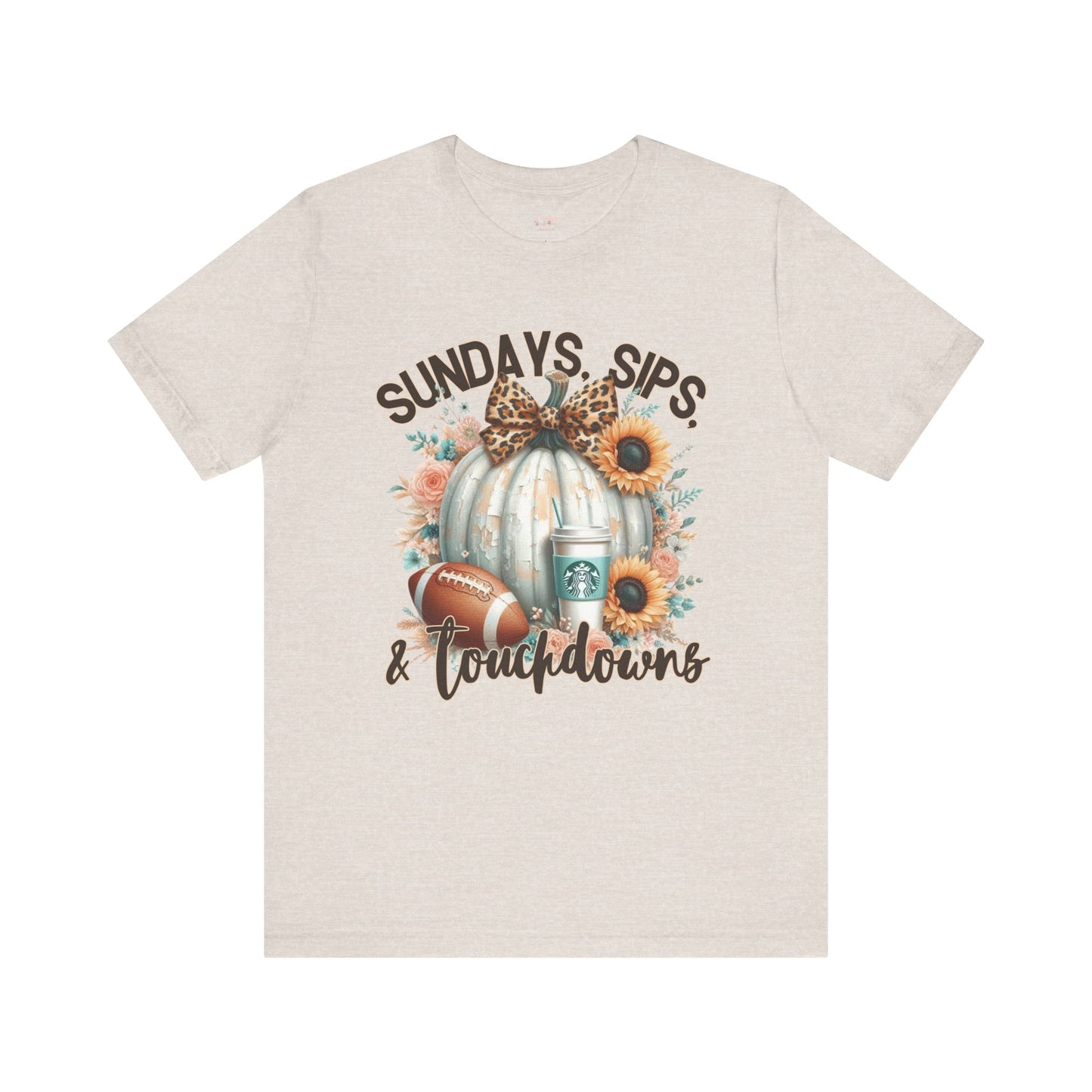 Football Tee - Sundays, Sips, & Touchdowns - Pumpkin, Latte, Sunflowers & Football