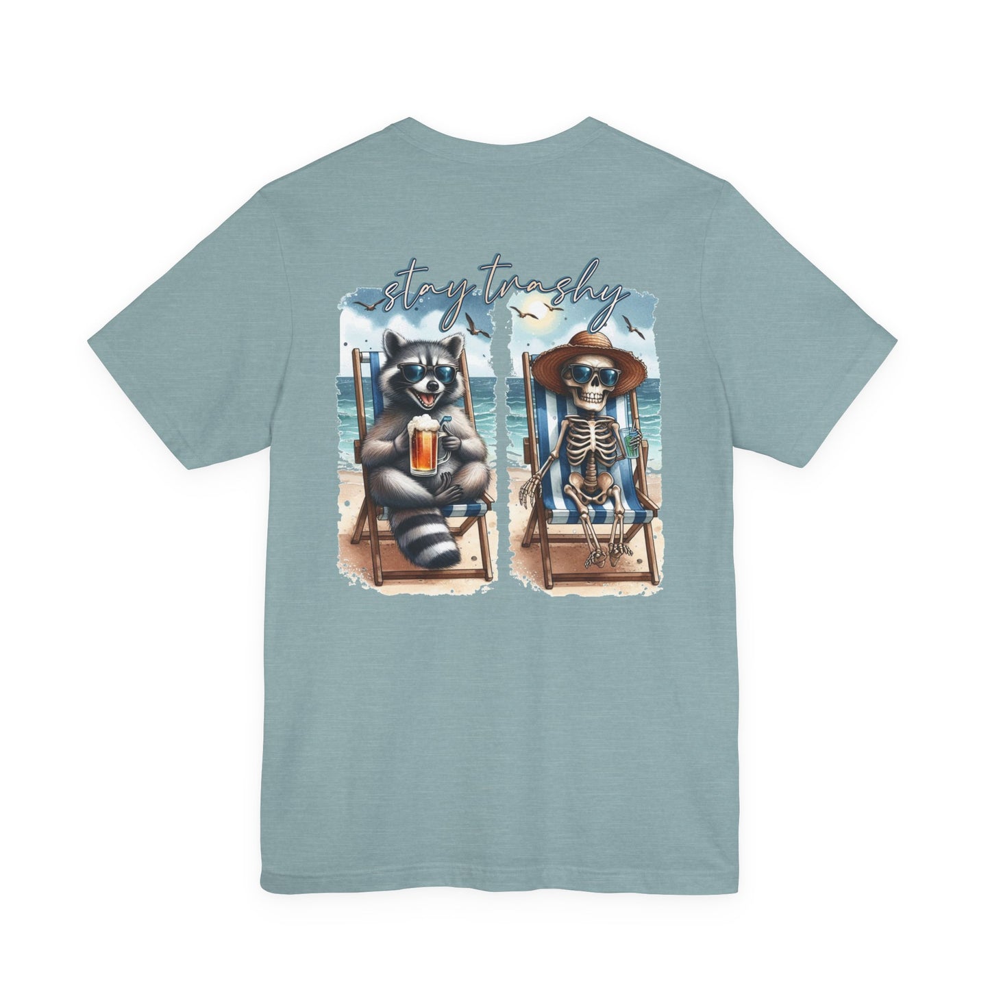 Stay Trashy Raccoon and Skeleton Beach