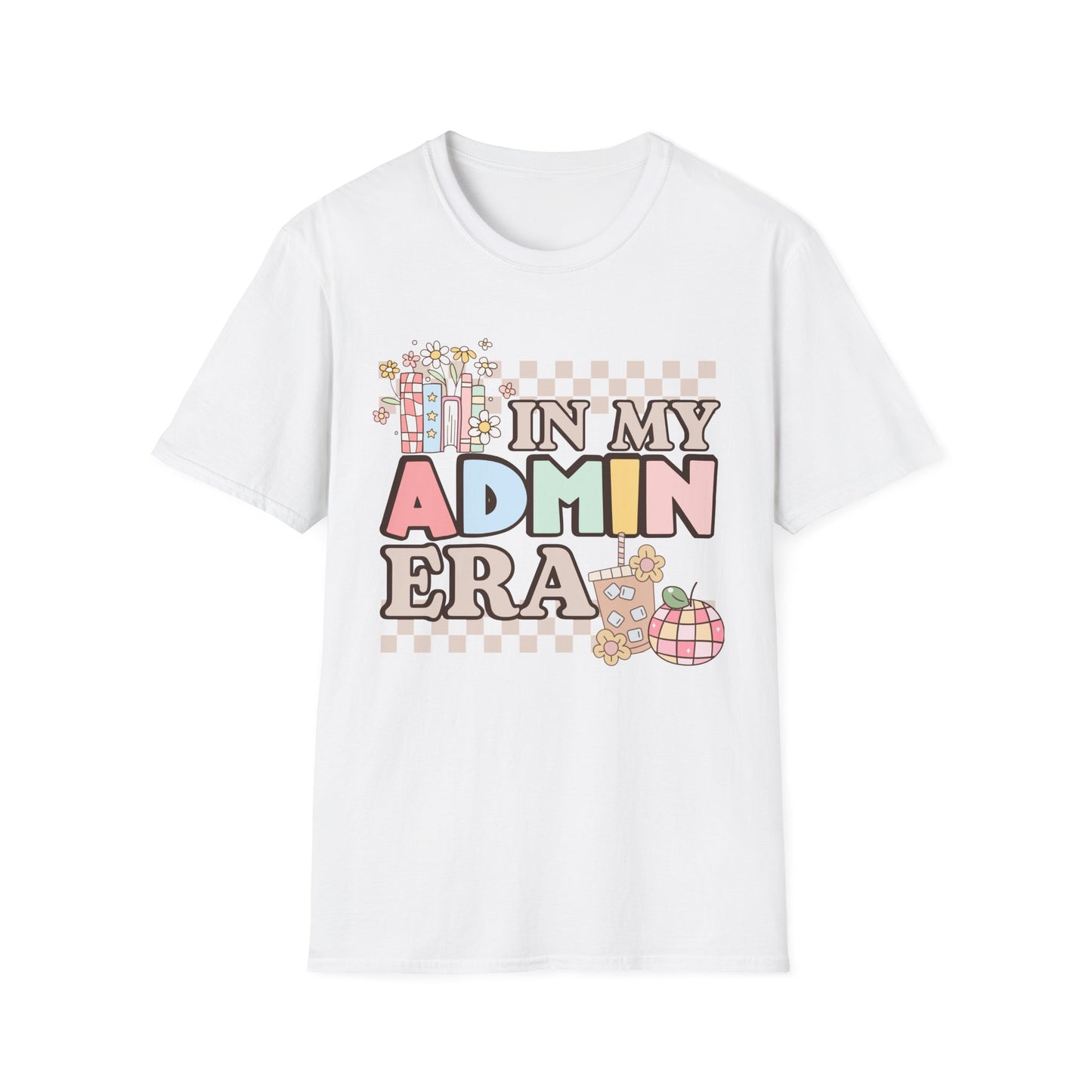 In My Admin Era Retro Administration Tee