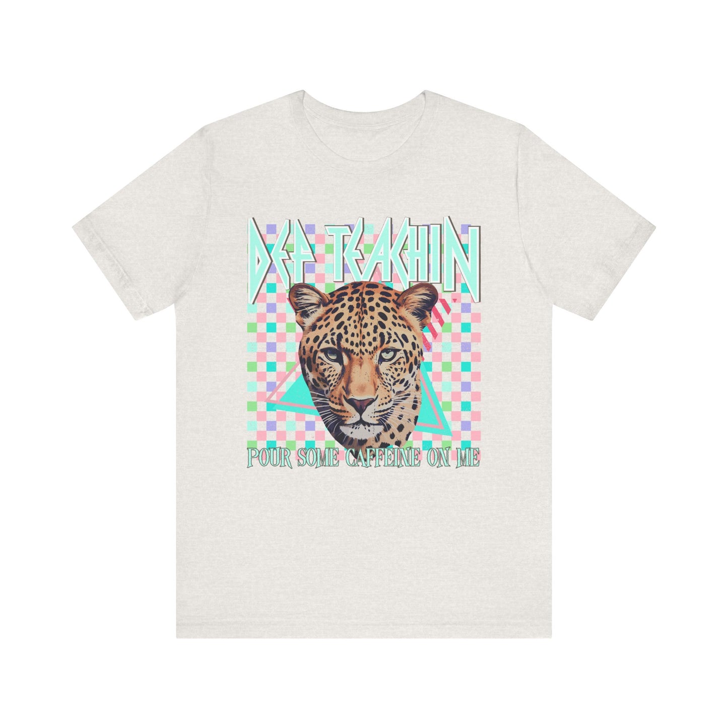 Def Teachin' Teacher Tee