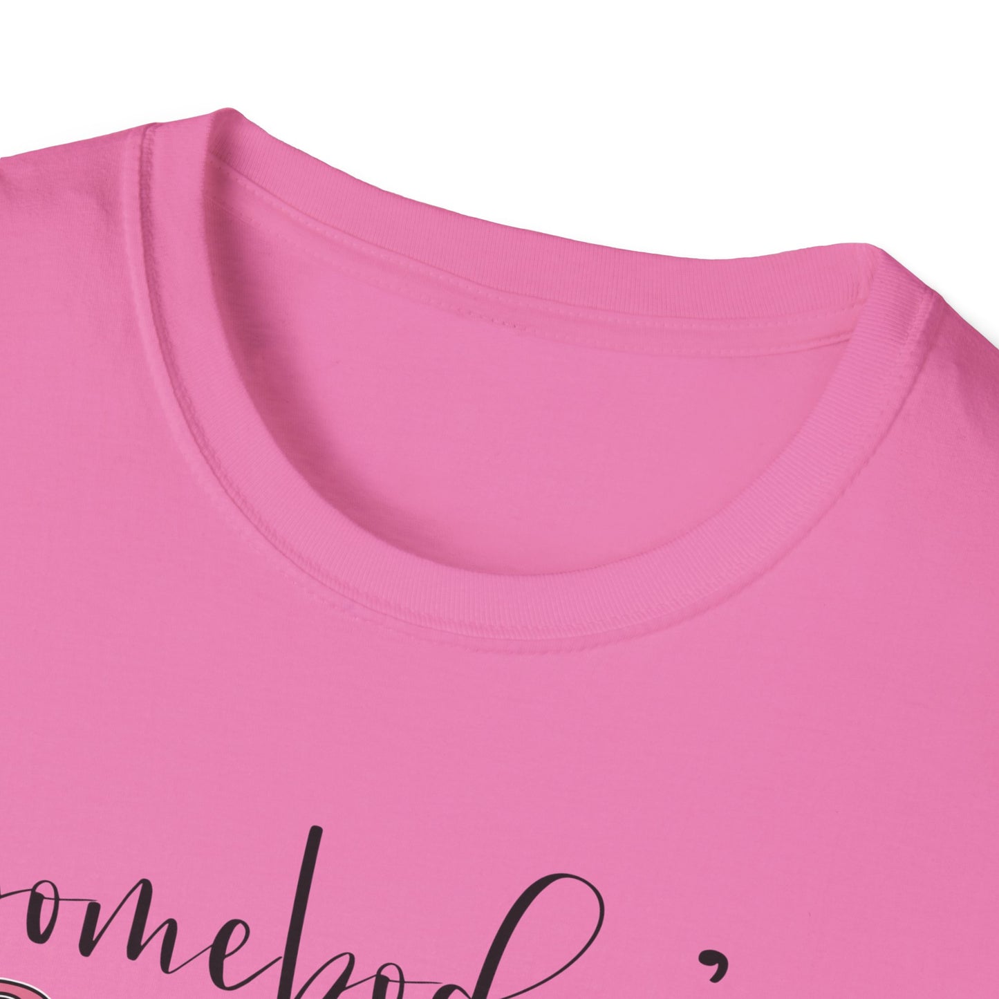 Somebody's Problem Unisex T-Shirt