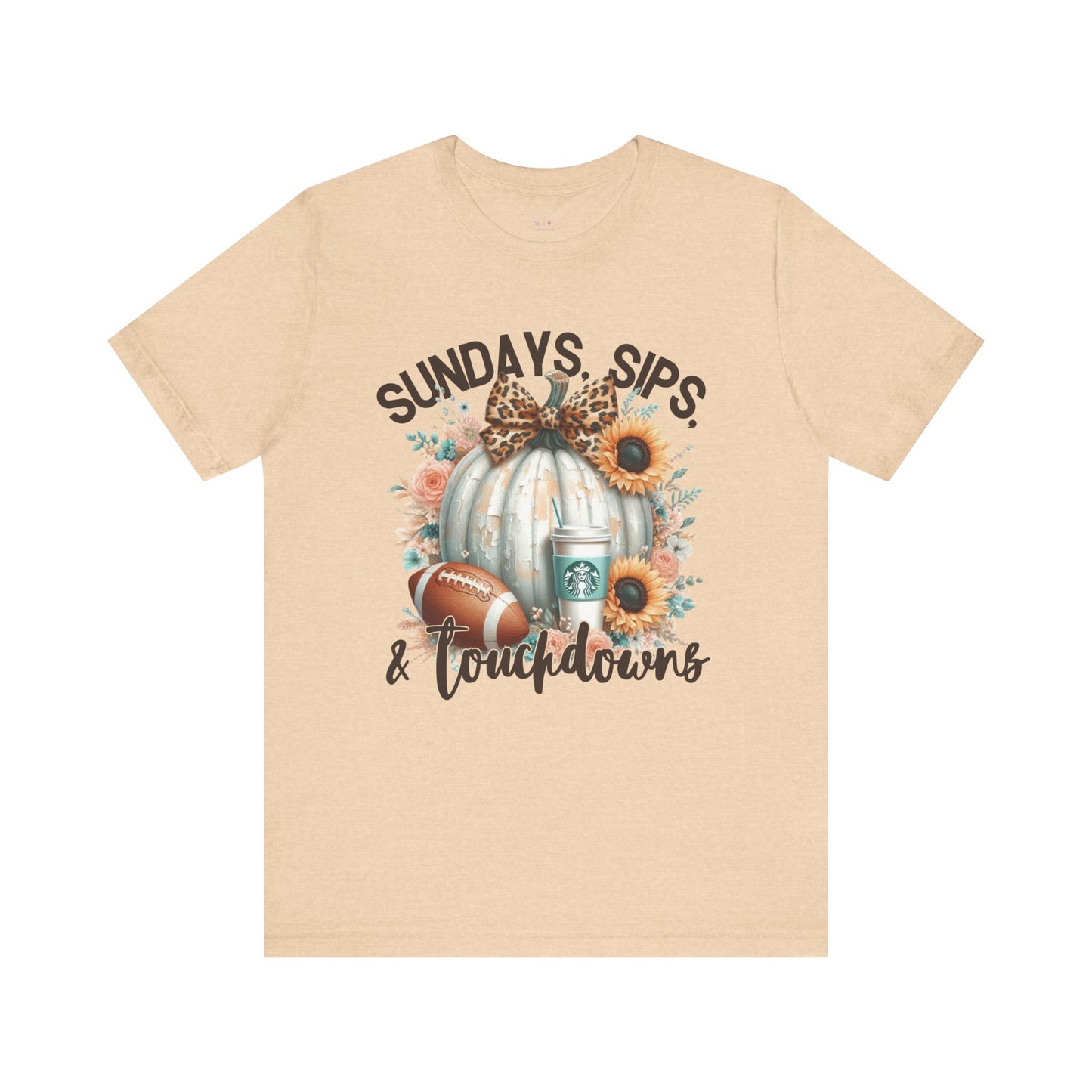 Football Tee - Sundays, Sips, & Touchdowns - Pumpkin, Latte, Sunflowers & Football