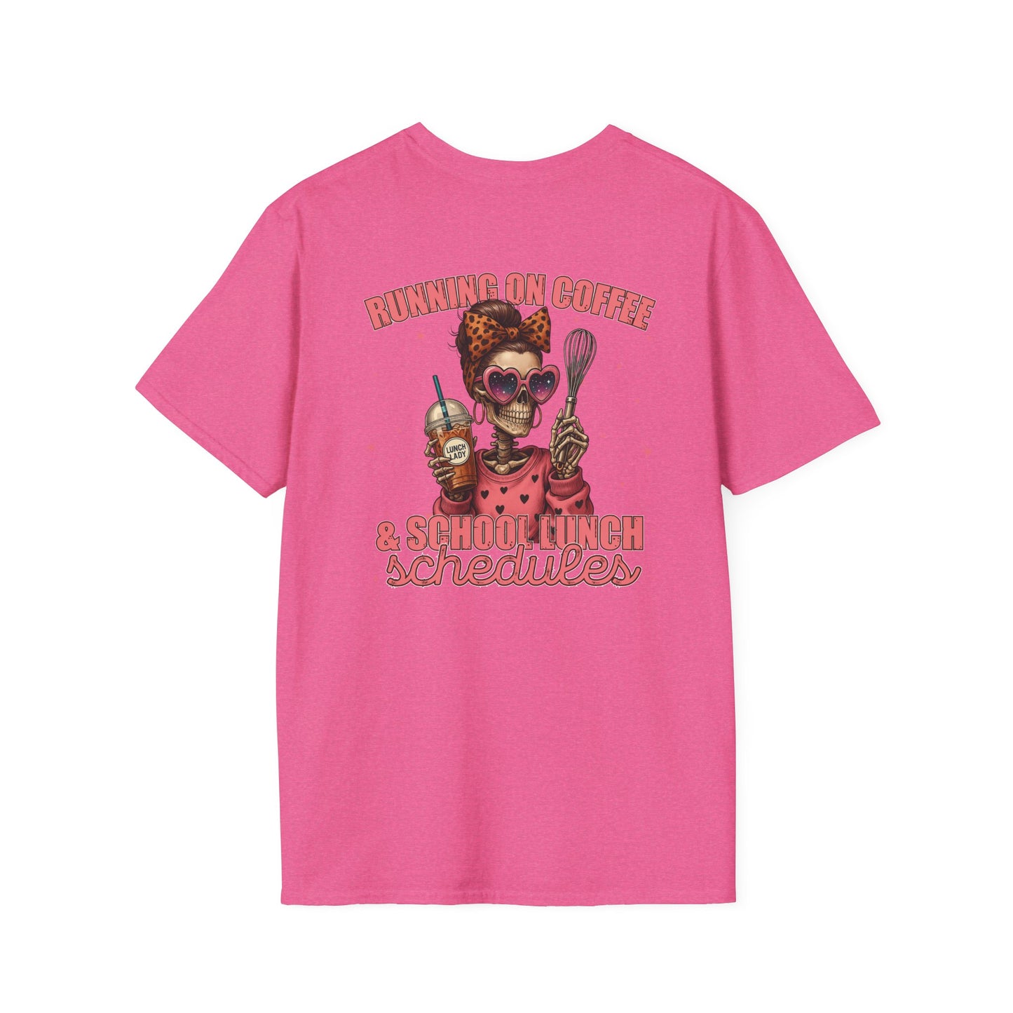 Lunch Lady Unisex T-Shirt - Running on Iced Coffee & School Lunch Schedules