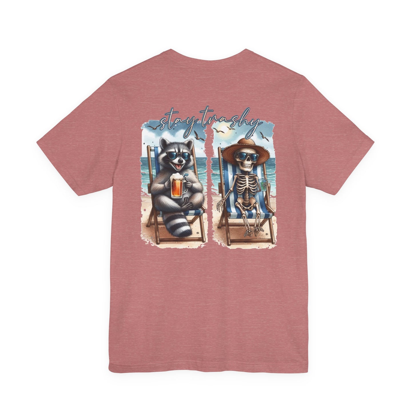 Stay Trashy Raccoon and Skeleton Beach