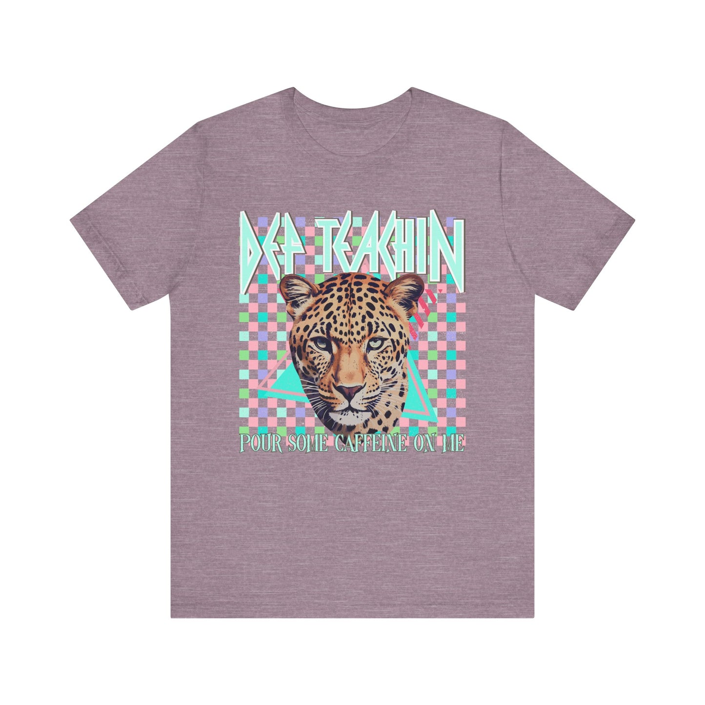 Def Teachin' Teacher Tee