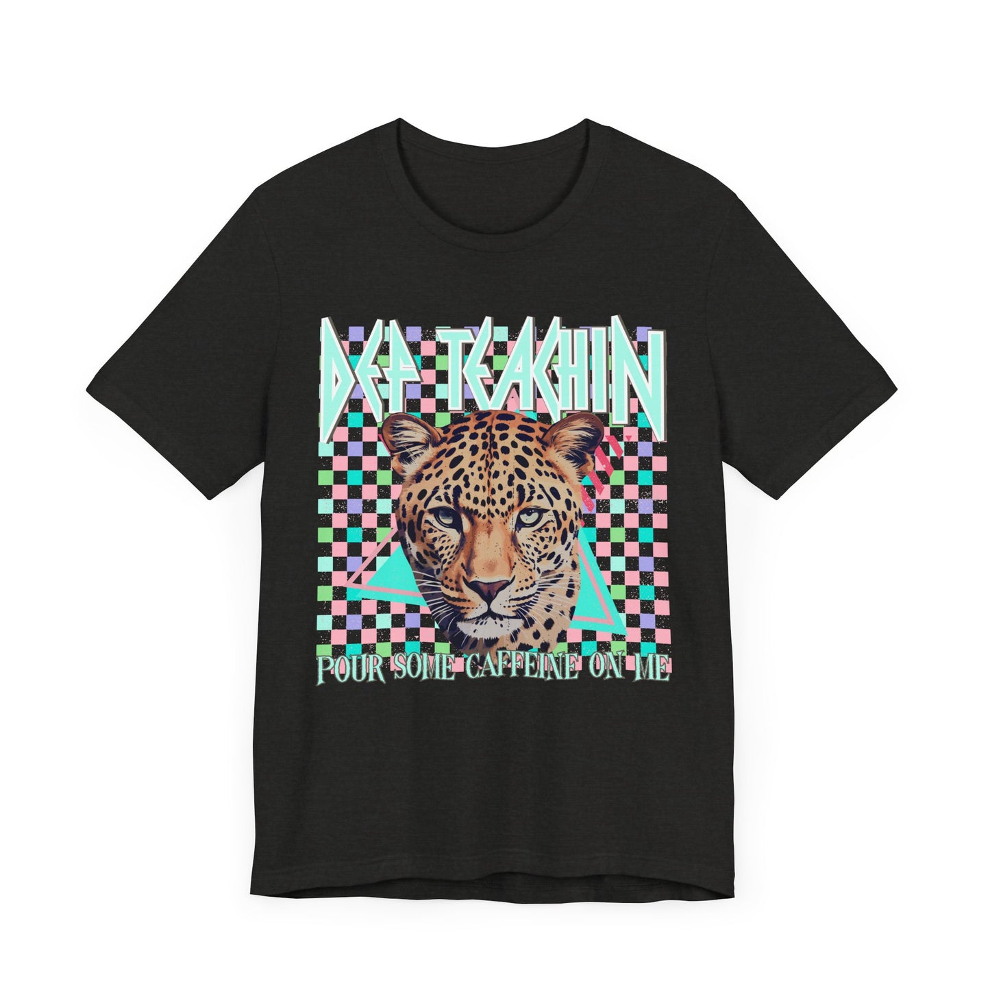 Def Teachin' Teacher Tee