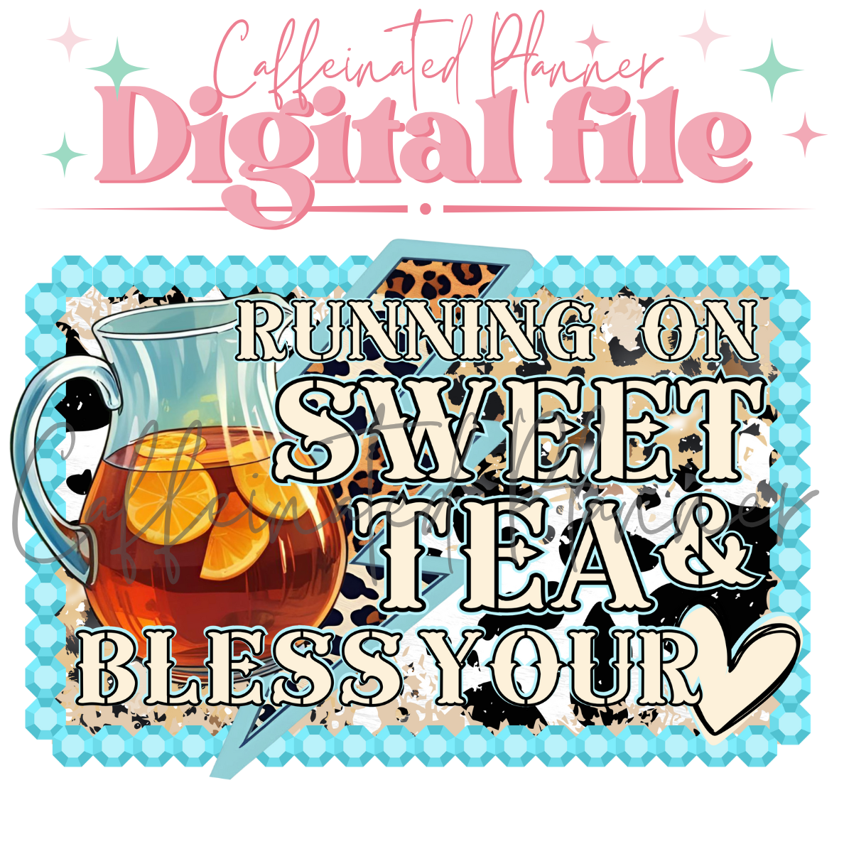 Running on Sweet Tea & Bless Your Heart // Digital Download Only