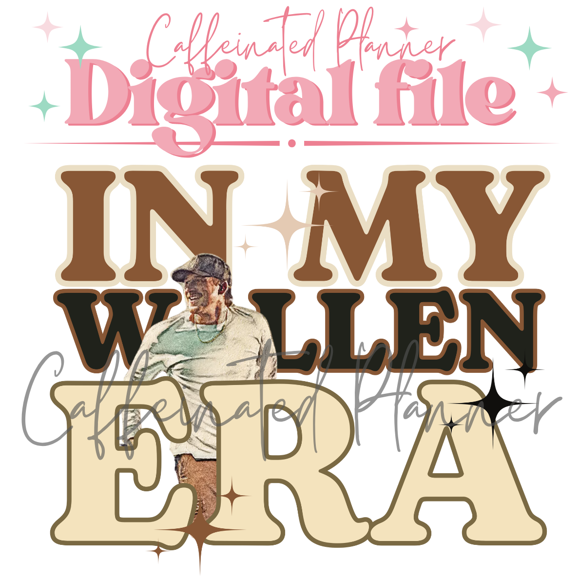 In My Wallen Era // Digital Download Only