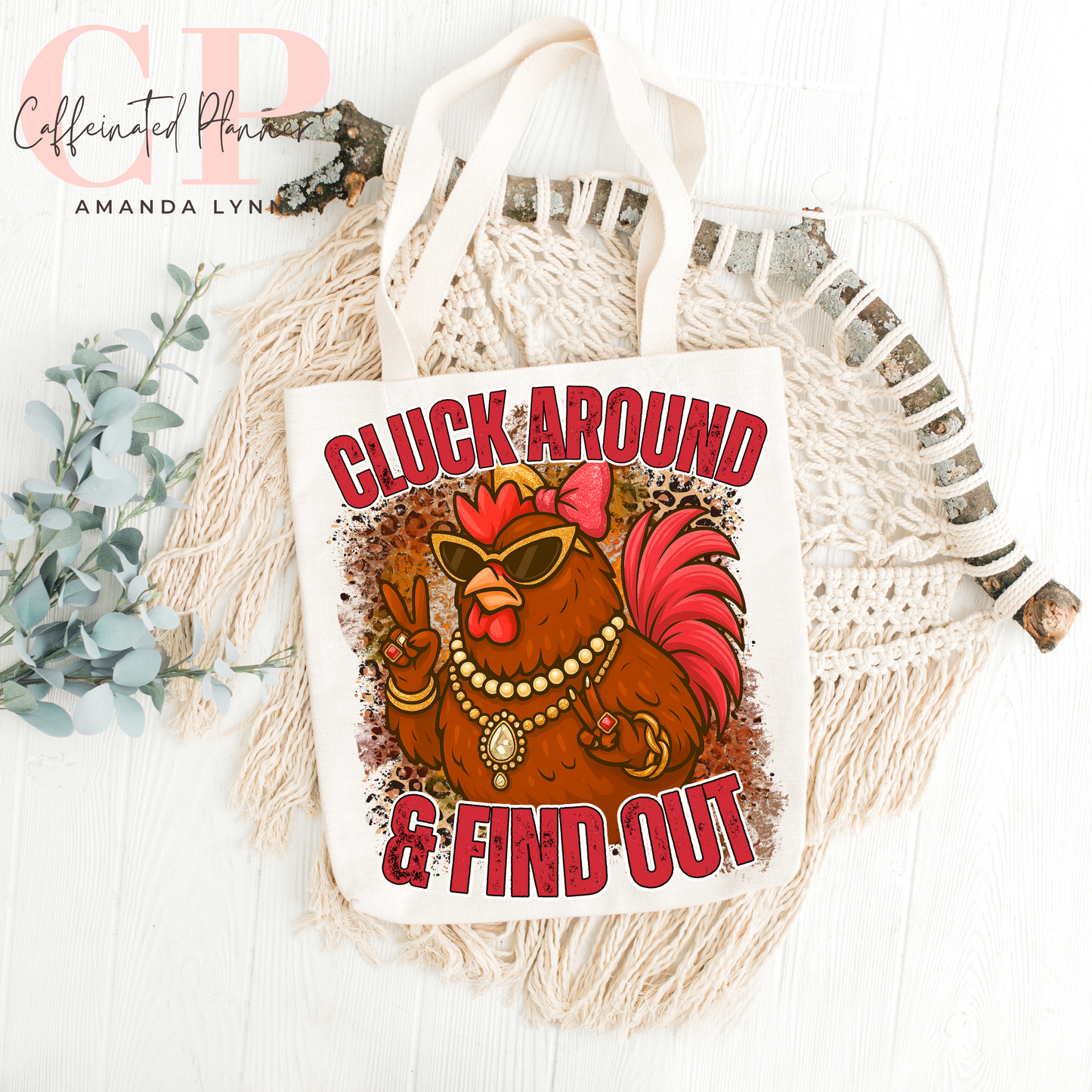 Cluck Around & Find Out // Digital Download Only