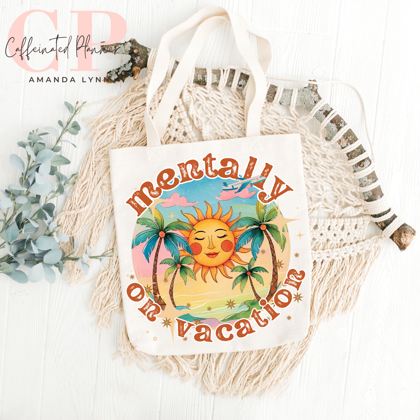 Mentally on Vacation // Digital Download Only