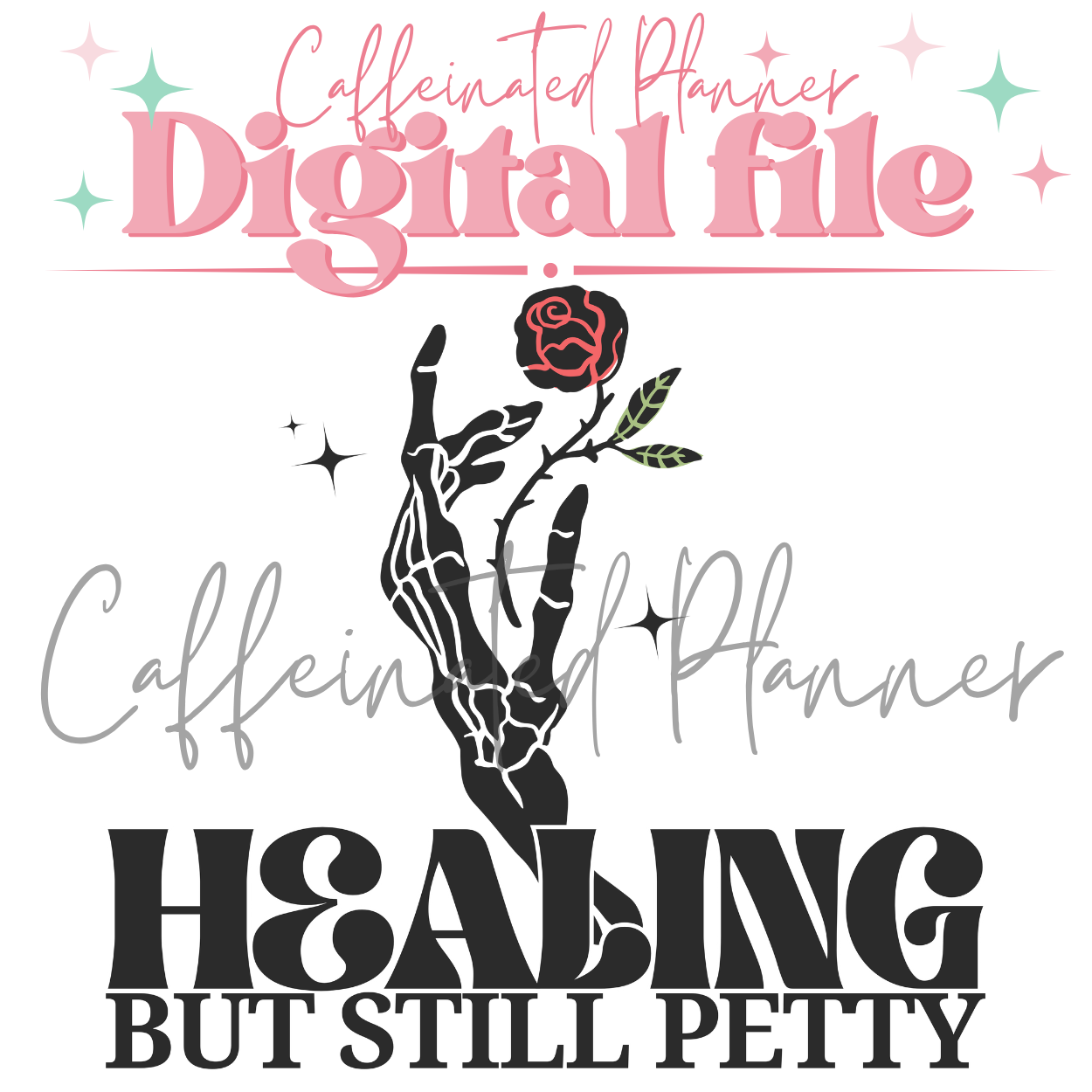 Healing But Still Petty // Digital Download Only