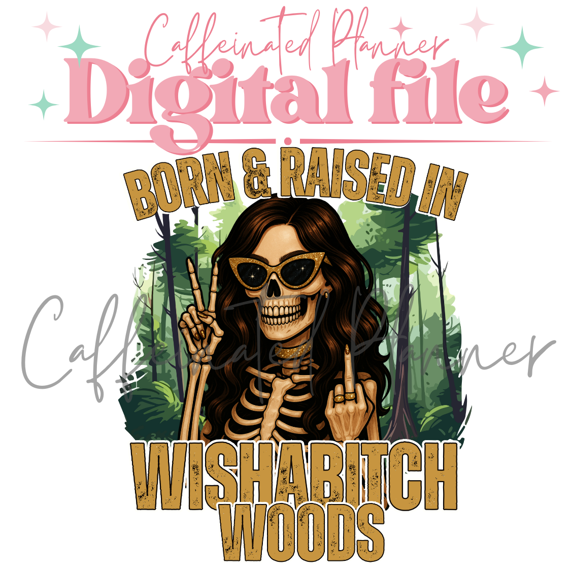 Wishabitch Woods // Digital Download Only