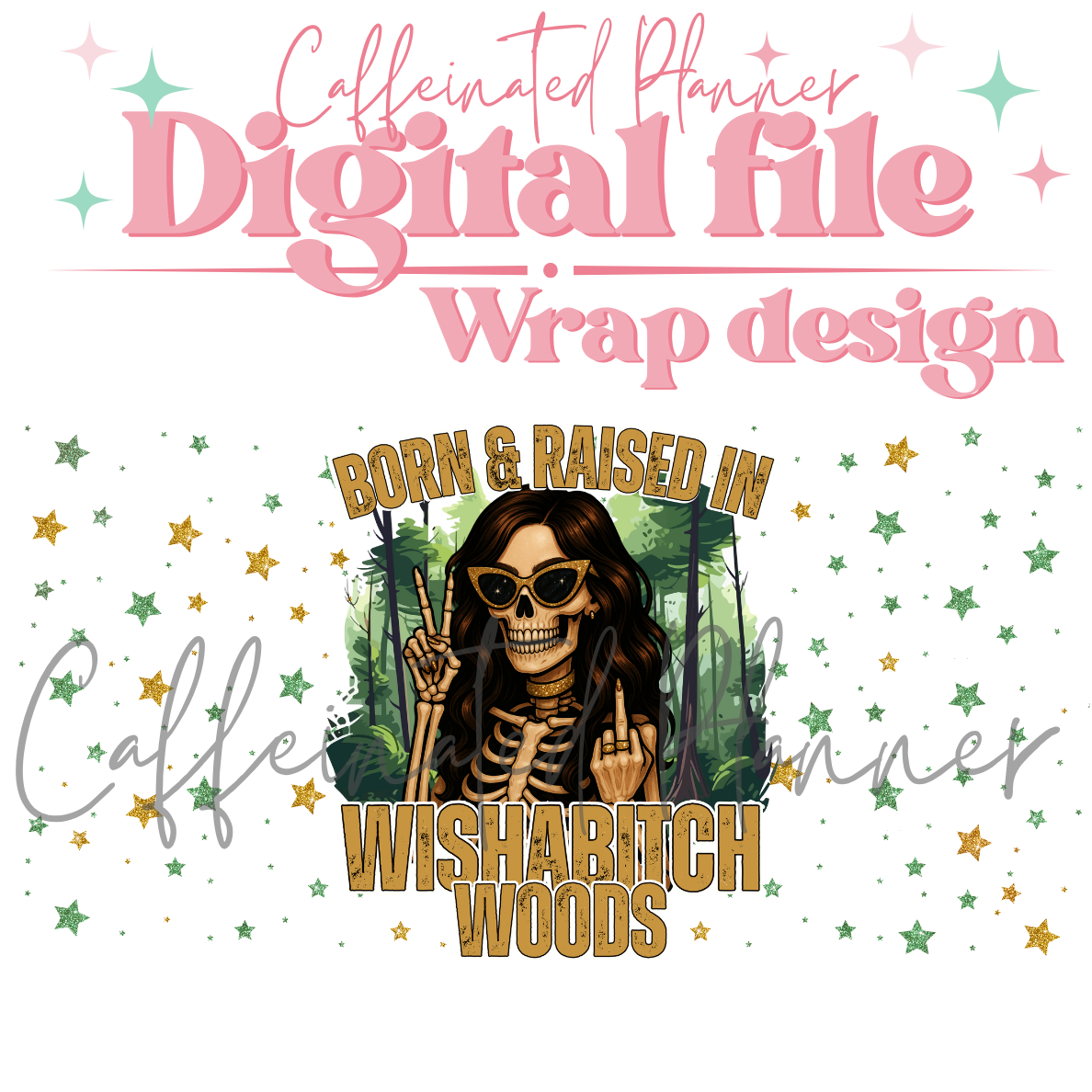 Wishabitch Woods // Digital Download Only