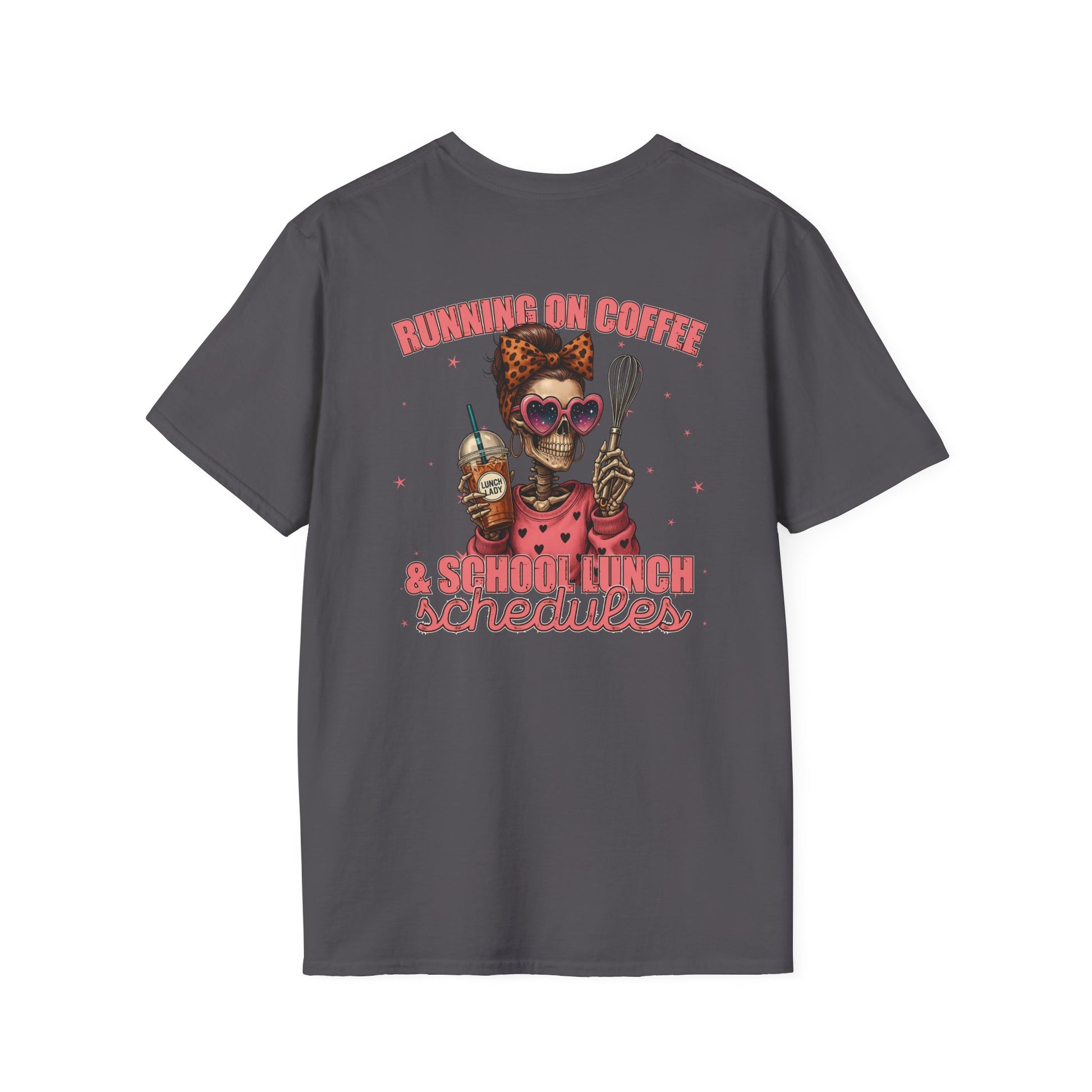 Lunch Lady Unisex T-Shirt - Running on Iced Coffee & School Lunch Schedules