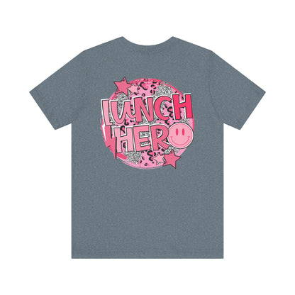 Lunch Hero Unisex Tee - Cafeteria Staff Shirt
