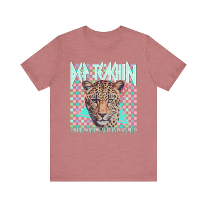 Def Teachin' Teacher Tee