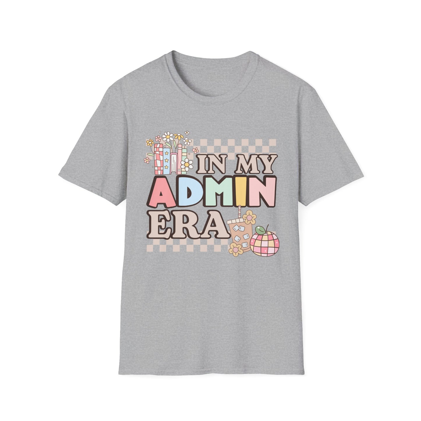 In My Admin Era Retro Administration Tee
