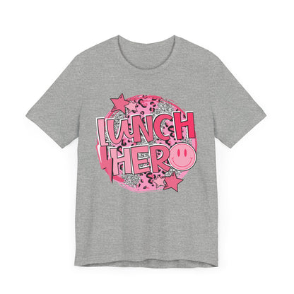 Lunch Hero Unisex Tee - Cafeteria Staff Shirt * Front Design Only