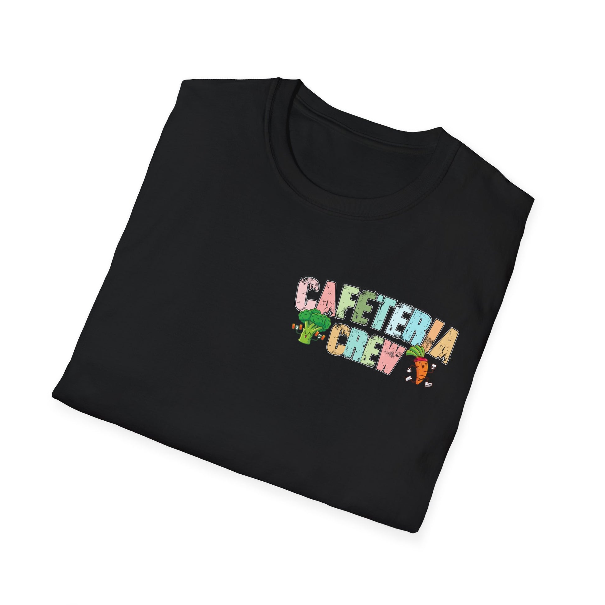 Cafeteria Crew for School Staff - Don't Forget Your Fruits and Vegetables