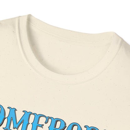 Somebody Unisex T-Shirt