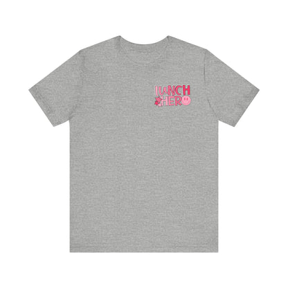 Lunch Hero Unisex Tee - Cafeteria Staff Shirt