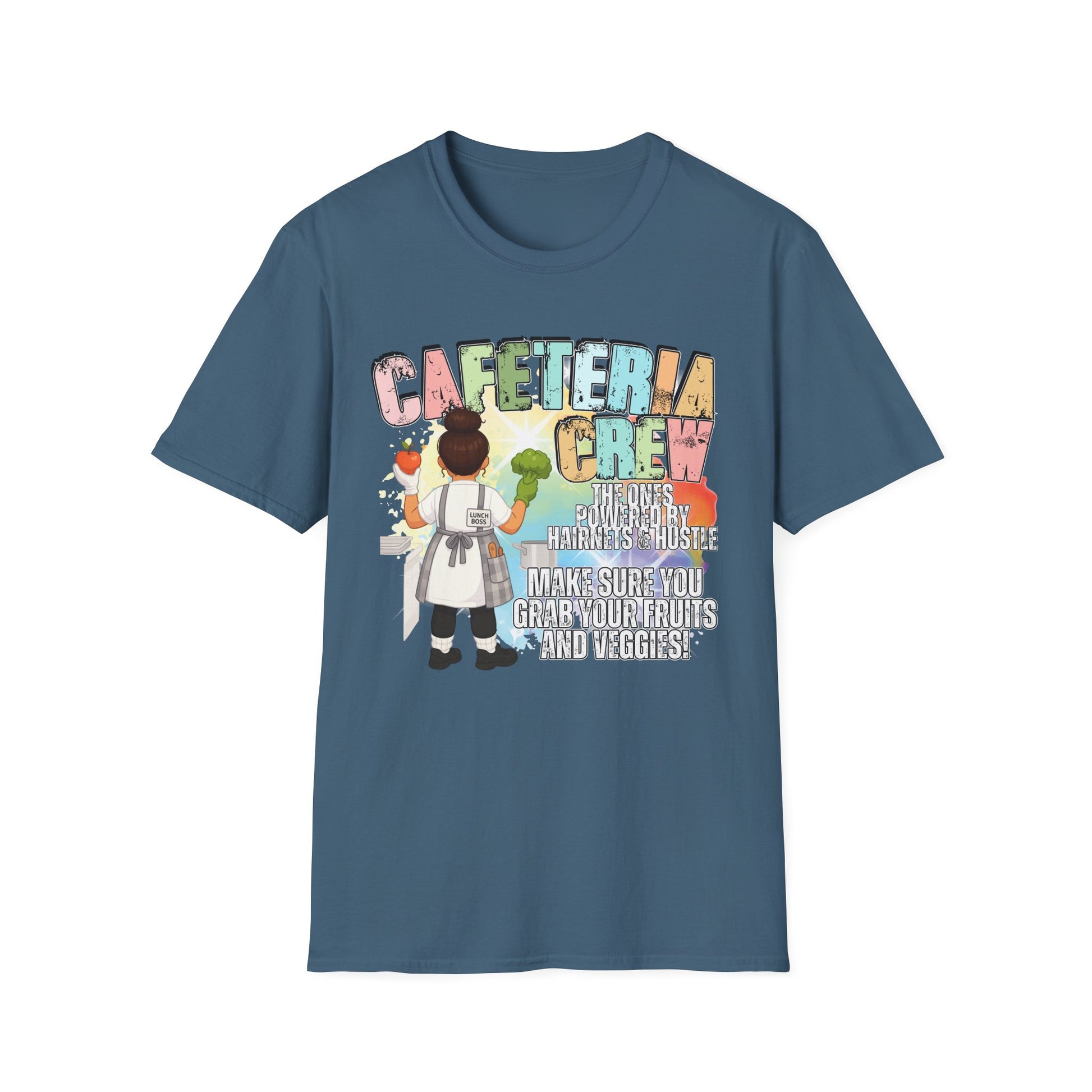Cafeteria Crew for School Staff - Don't Forget Your Fruits and Vegetables * Front Design Only