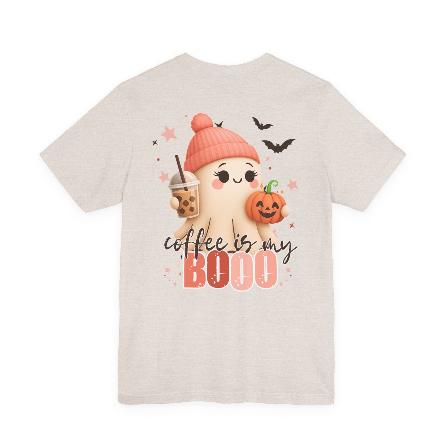 Coffee is my BOOO Tee * Front & Back Design *