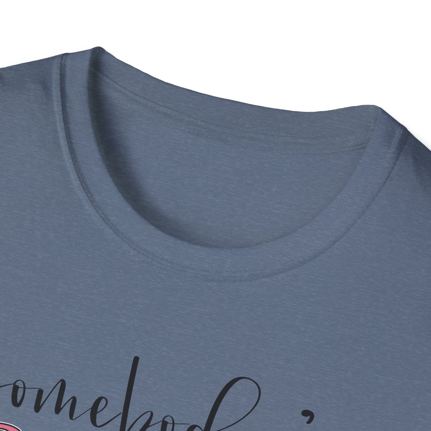 Somebody's Problem Unisex T-Shirt