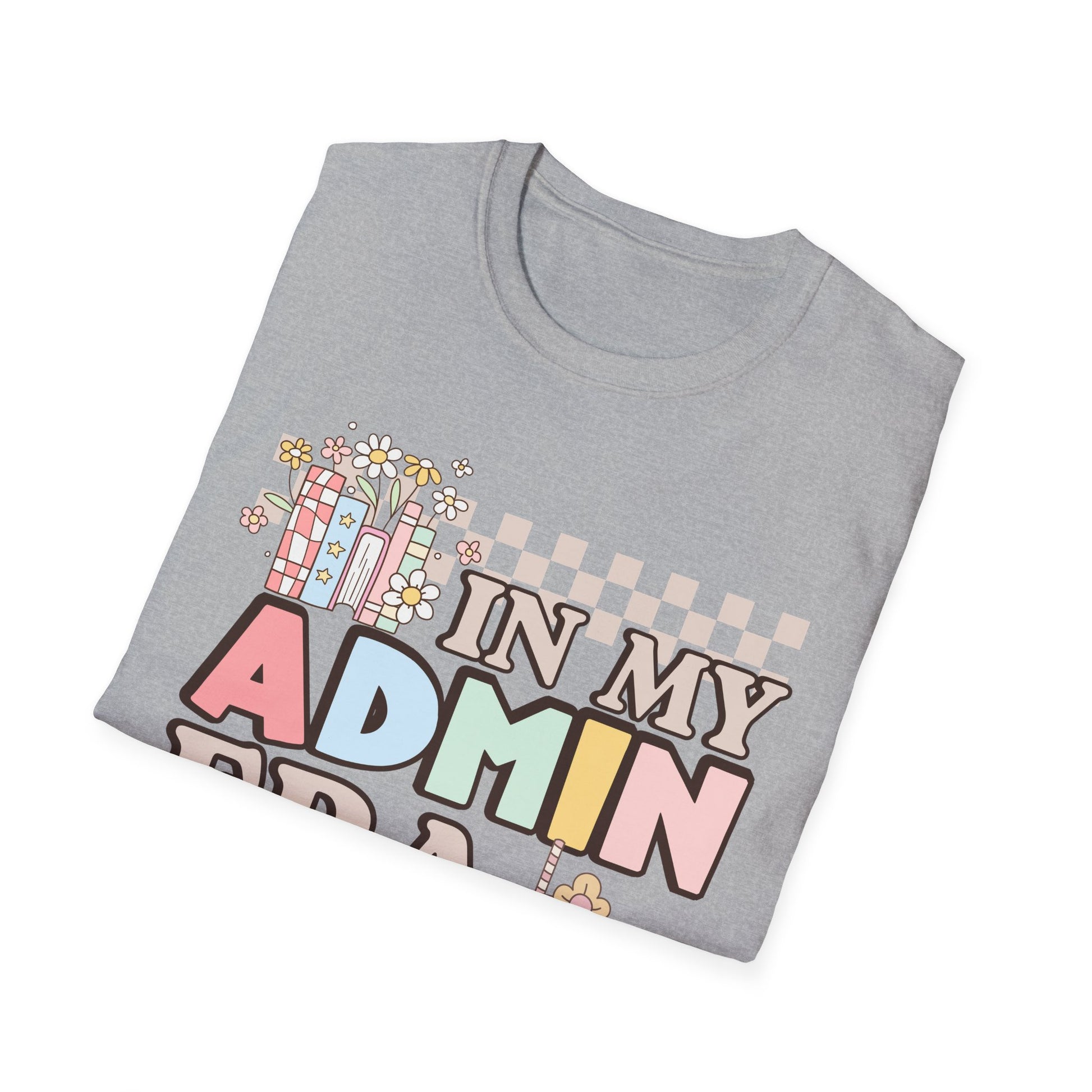 In My Admin Era Retro Administration Tee
