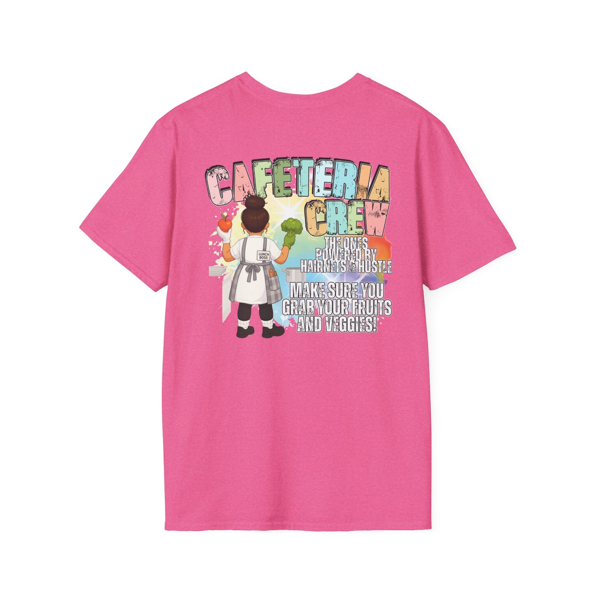 Cafeteria Crew for School Staff - Don't Forget Your Fruits and Vegetables