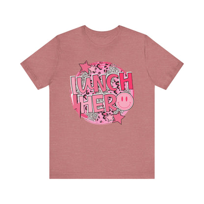 Lunch Hero Unisex Tee - Cafeteria Staff Shirt * Front Design Only