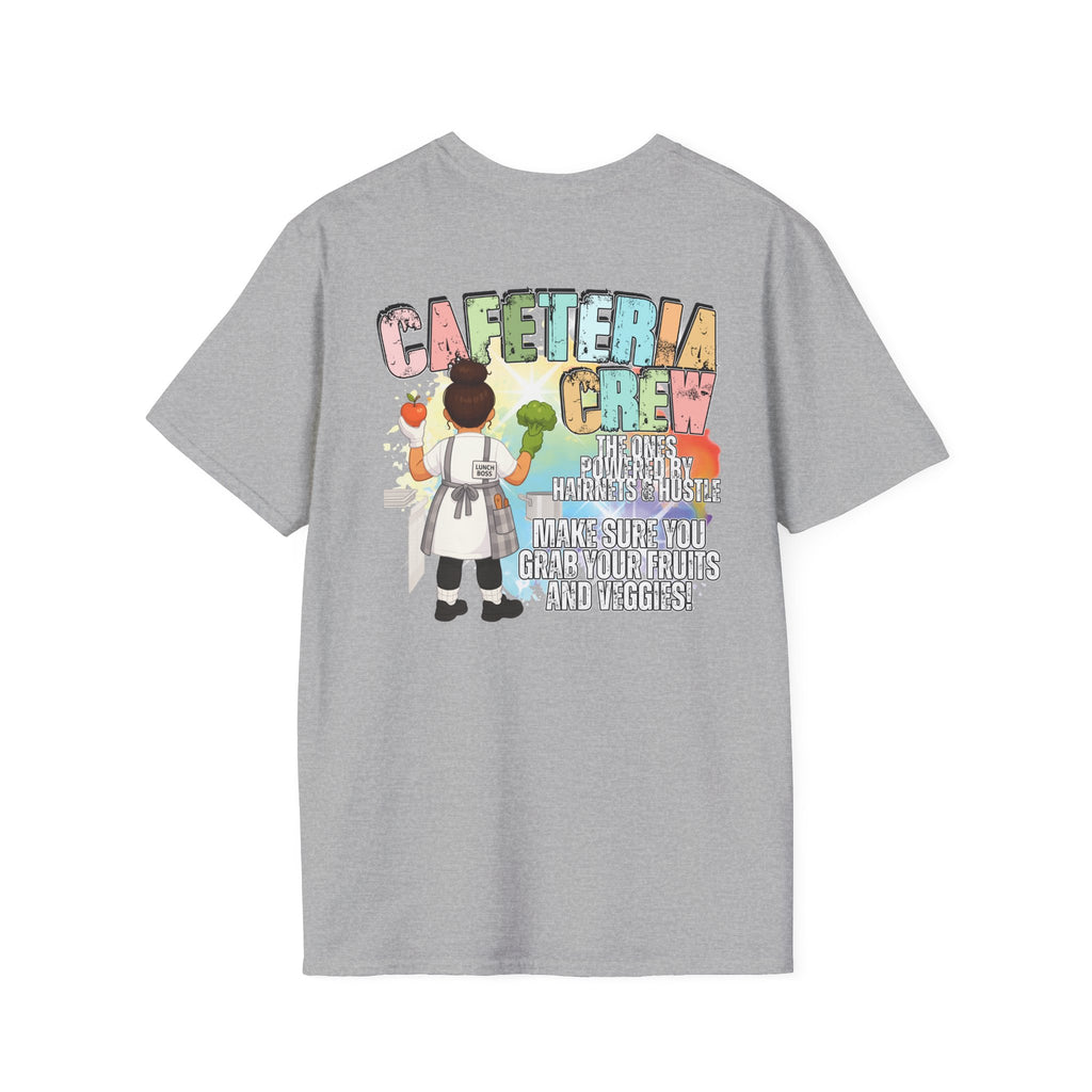 Cafeteria Crew for School Staff - Don't Forget Your Fruits and Vegetables
