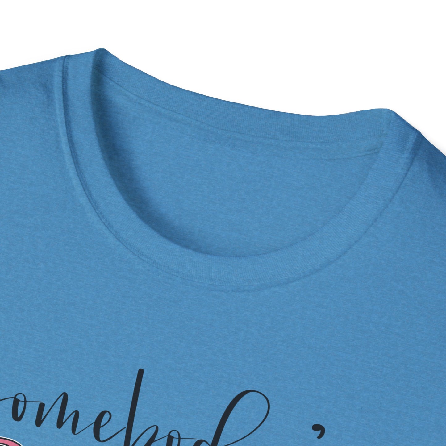 Somebody's Problem Unisex T-Shirt