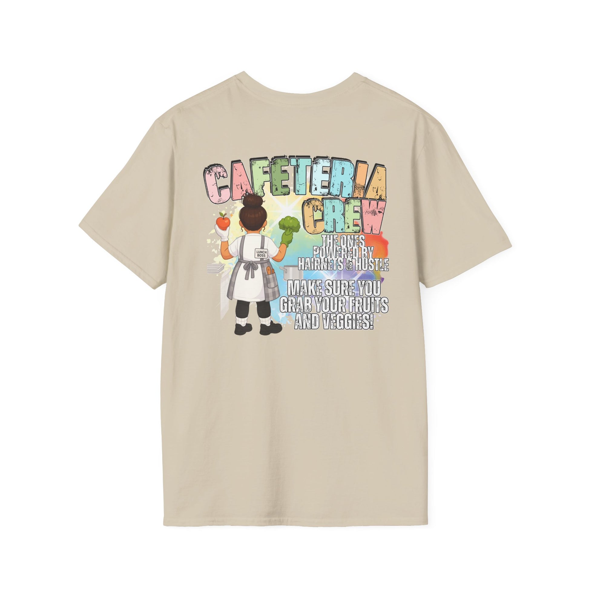 Cafeteria Crew for School Staff - Don't Forget Your Fruits and Vegetables