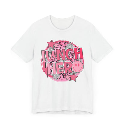 Lunch Hero Unisex Tee - Cafeteria Staff Shirt * Front Design Only