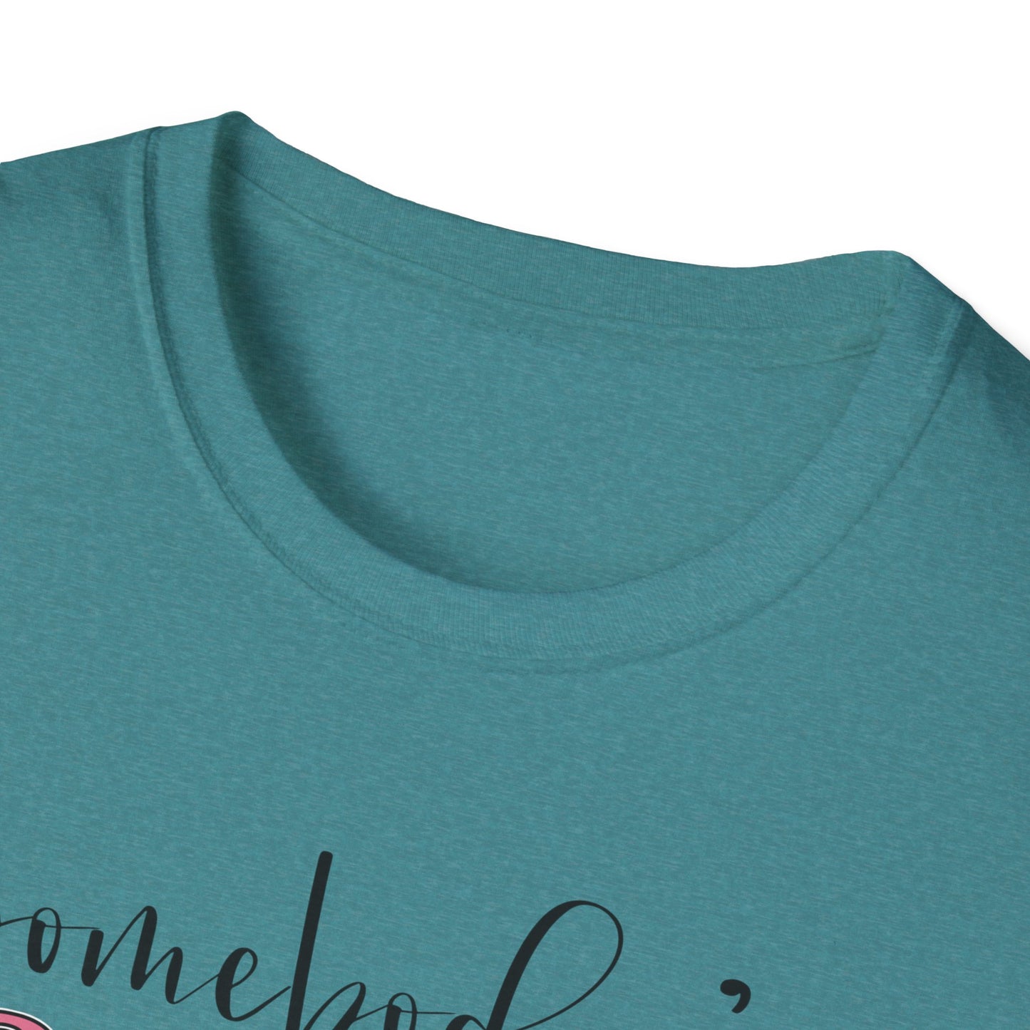 Somebody's Problem Unisex T-Shirt