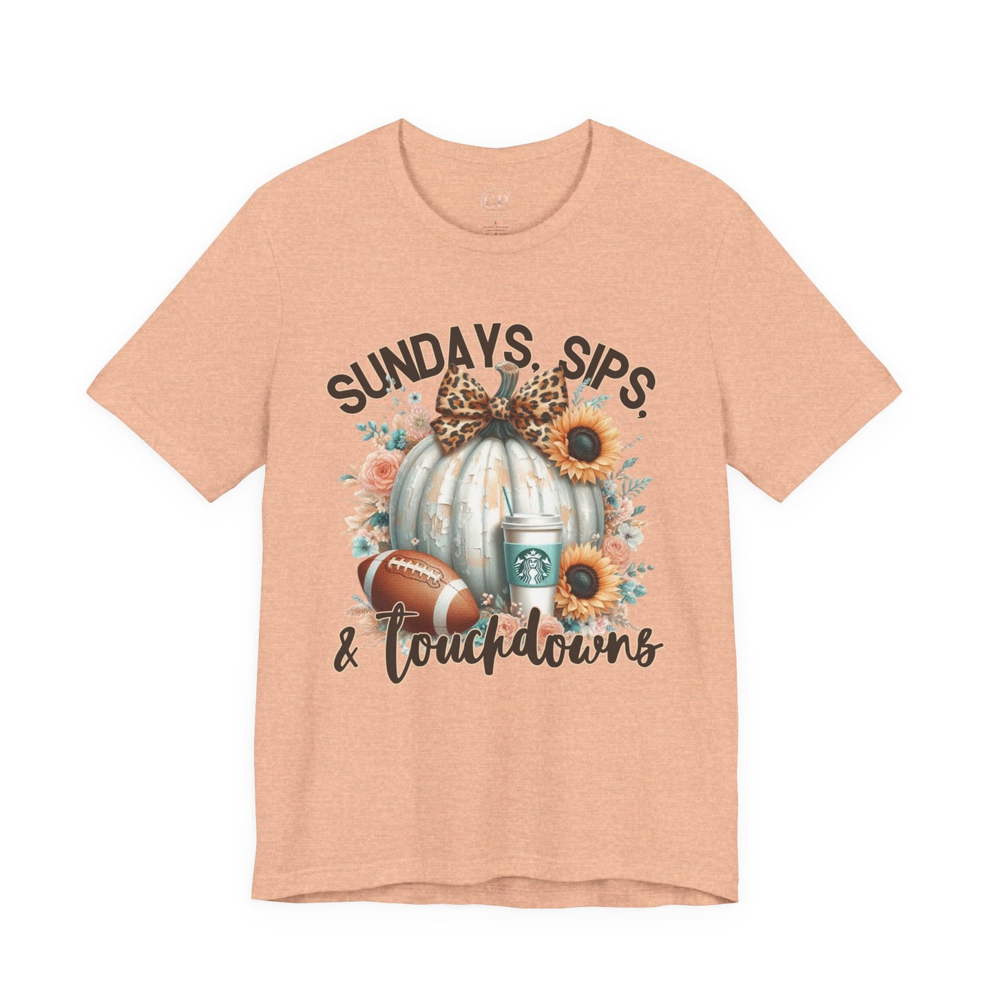 Football Tee - Sundays, Sips, & Touchdowns - Pumpkin, Latte, Sunflowers & Football
