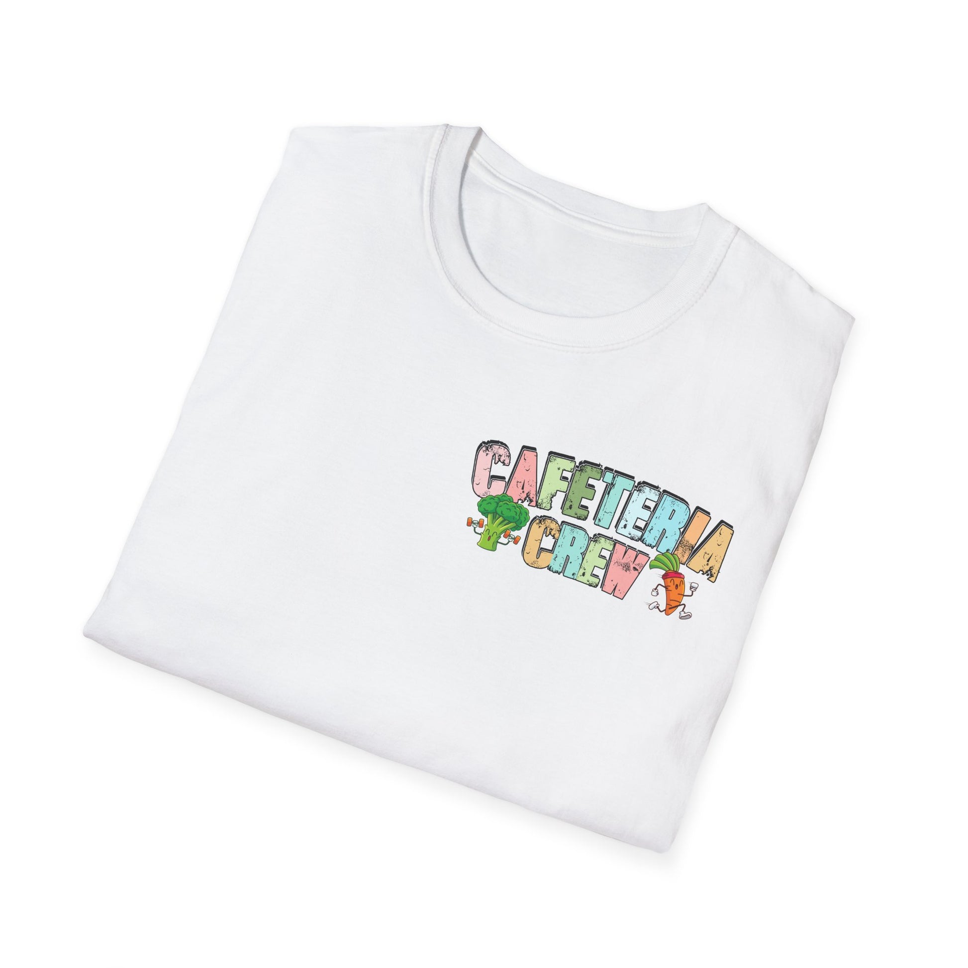 Cafeteria Crew for School Staff - Don't Forget Your Fruits and Vegetables