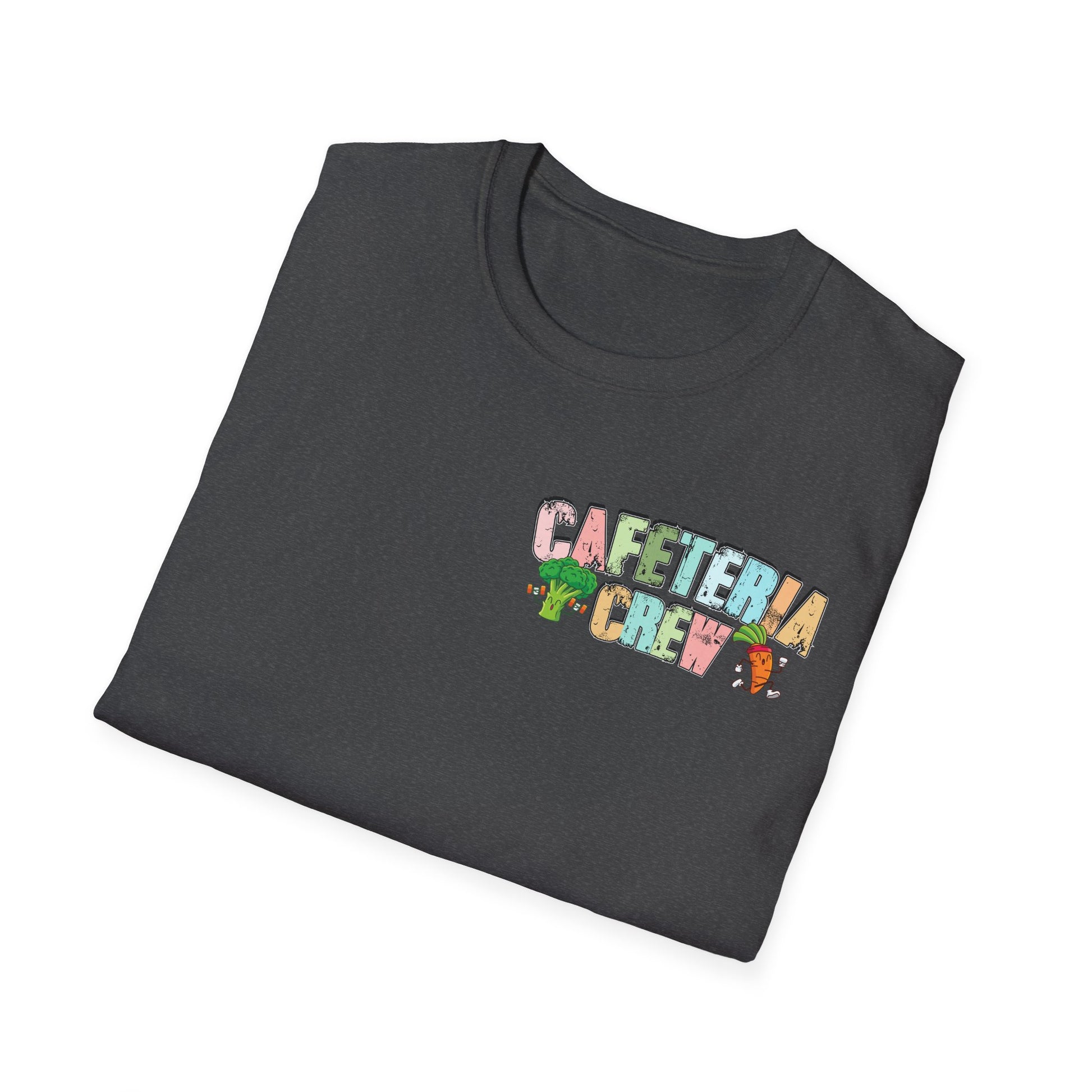 Cafeteria Crew for School Staff - Don't Forget Your Fruits and Vegetables