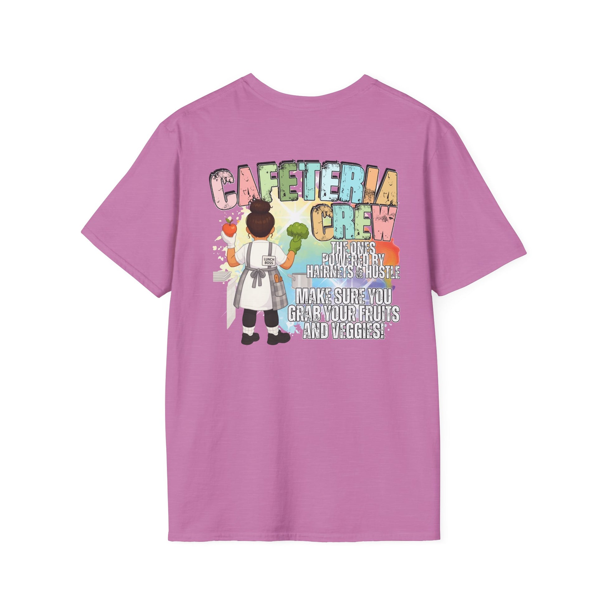 Cafeteria Crew for School Staff - Don't Forget Your Fruits and Vegetables