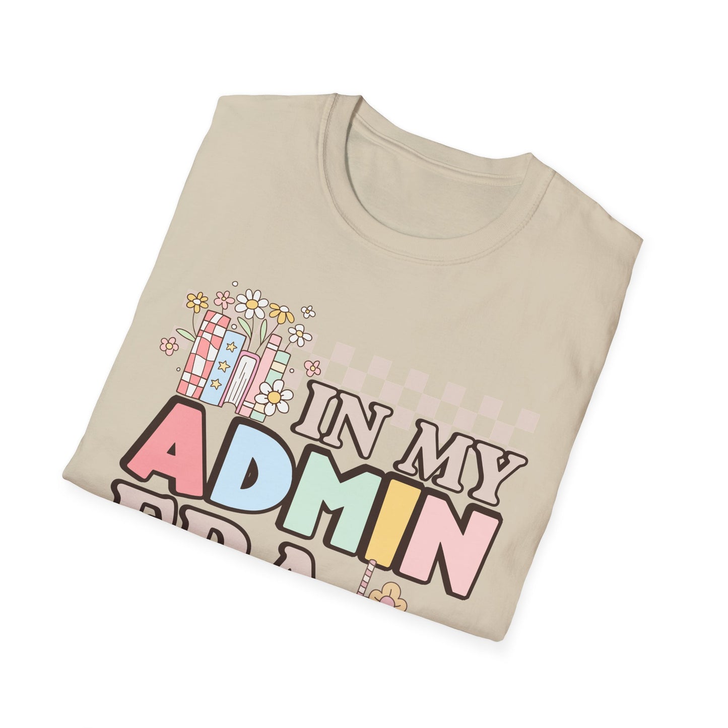 In My Admin Era Retro Administration Tee