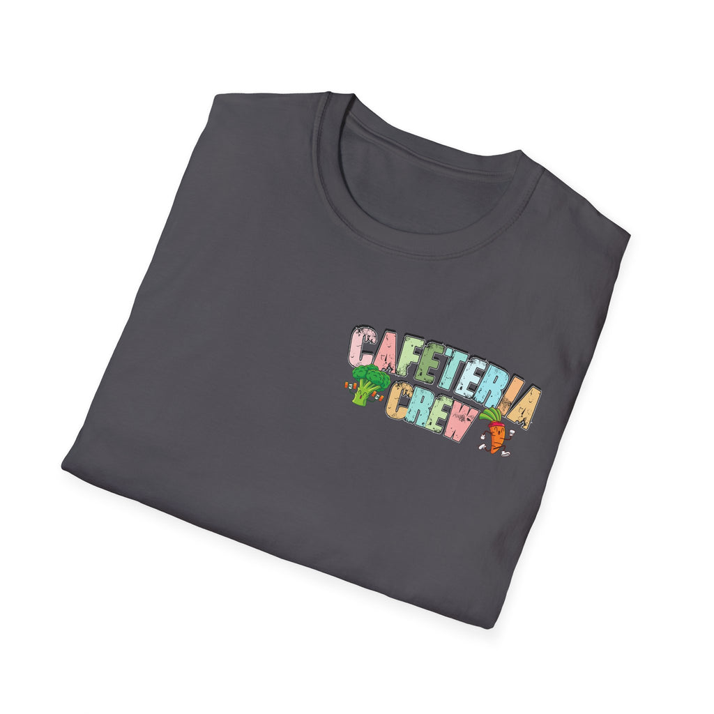Cafeteria Crew for School Staff - Don't Forget Your Fruits and Vegetables