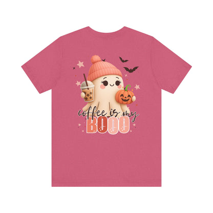 Coffee is my BOOO Tee * Front & Back Design *
