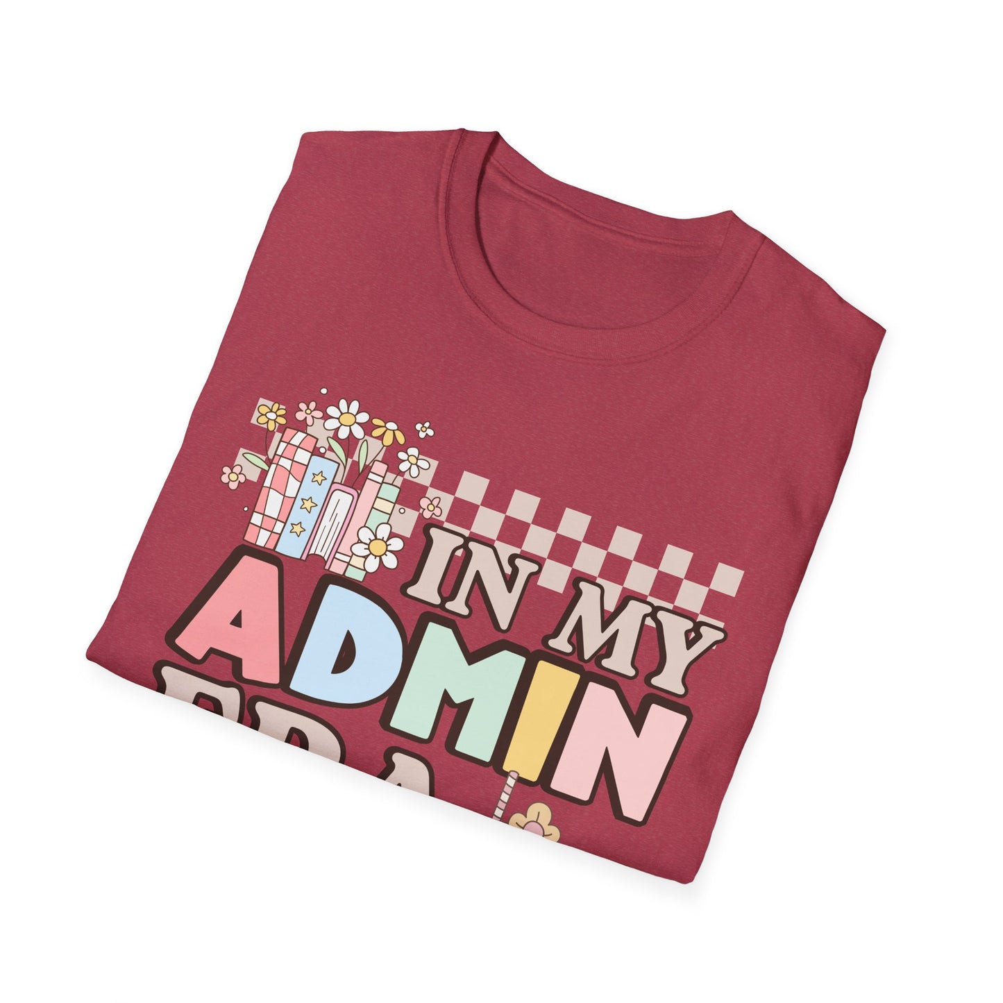 In My Admin Era Retro Administration Tee