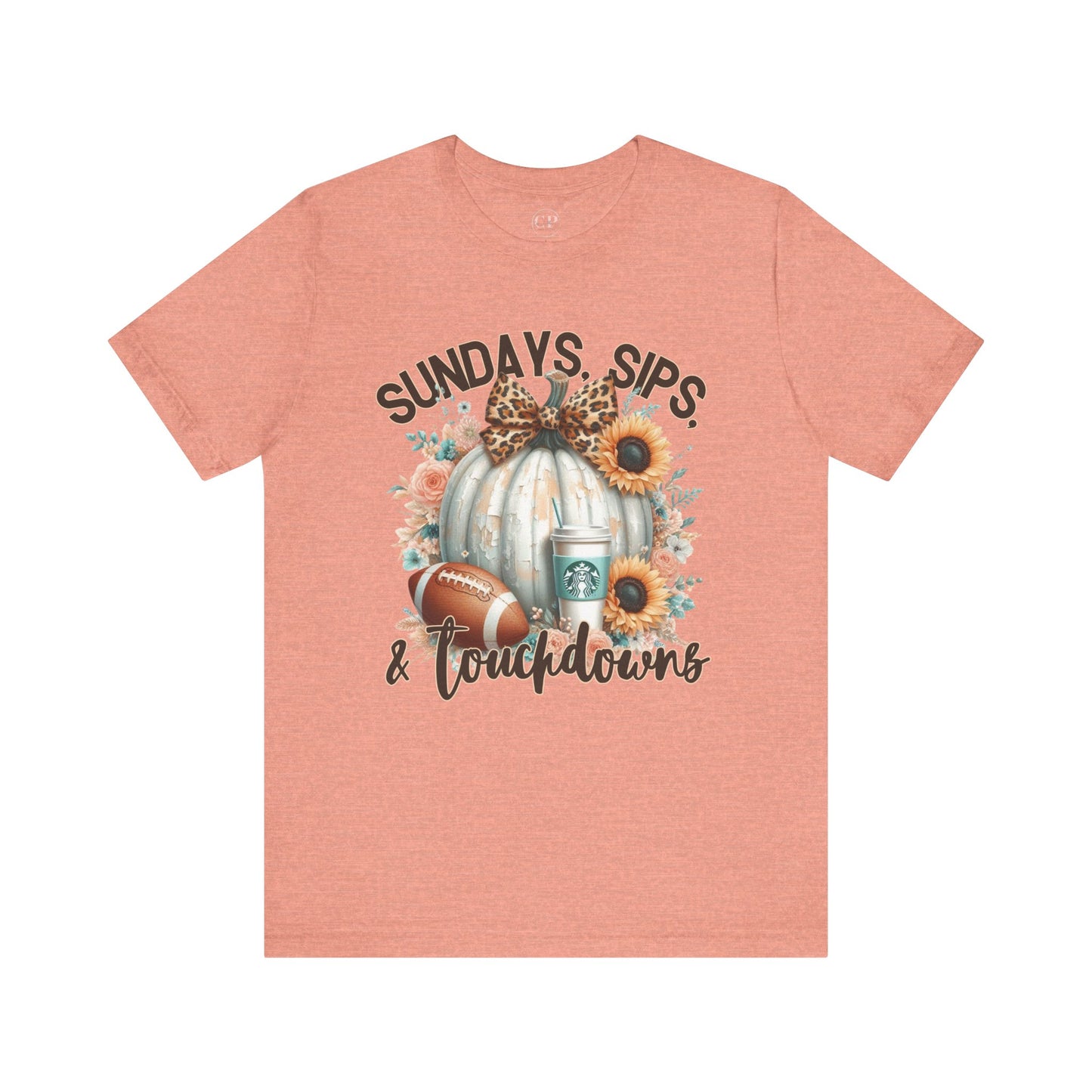 Football Tee - Sundays, Sips, & Touchdowns - Pumpkin, Latte, Sunflowers & Football