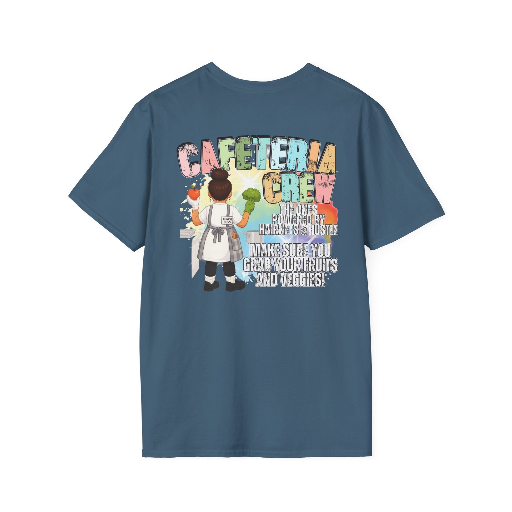 Cafeteria Crew for School Staff - Don't Forget Your Fruits and Vegetables