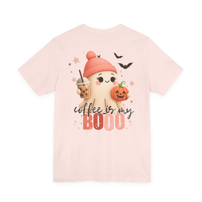 Coffee is my BOOO Tee * Front & Back Design *